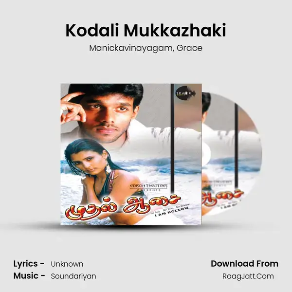 Kodali Mukkazhaki mp3 song