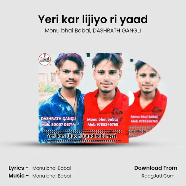 Yeri kar lijiyo ri yaad mp3 song