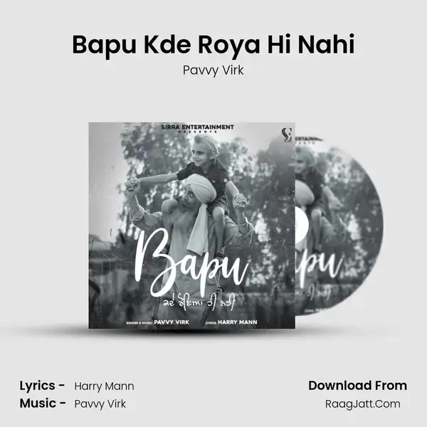 Bapu Kde Roya Hi Nahi mp3 song