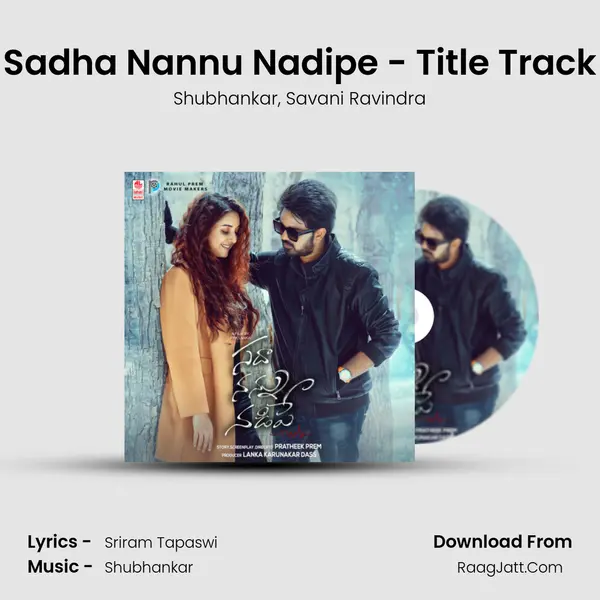 Sadha Nannu Nadipe - Title Track mp3 song