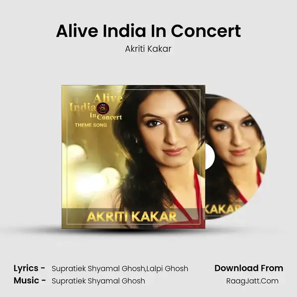 Alive India In Concert mp3 song