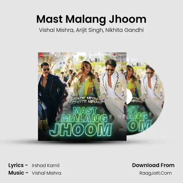 Mast Malang Jhoom mp3 song