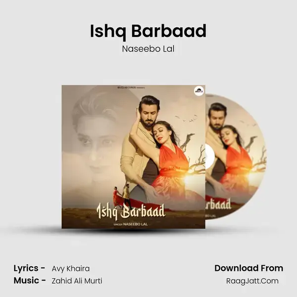 Ishq Barbaad mp3 song