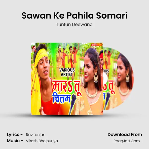 Sawan Ke Pahila Somari Song mp3 | Tuntun Deewana