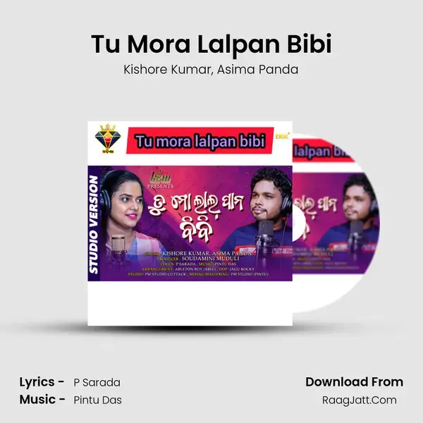 Tu Mora Lalpan Bibi mp3 song