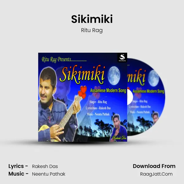 Sikimiki Song mp3 | Ritu Rag