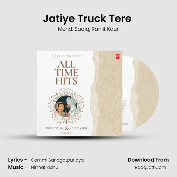 Jatiye Truck Tere (From Nasha Jawani Da) mp3 song