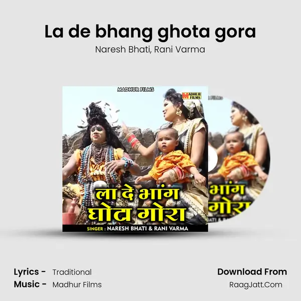 La de bhang ghota gora mp3 song