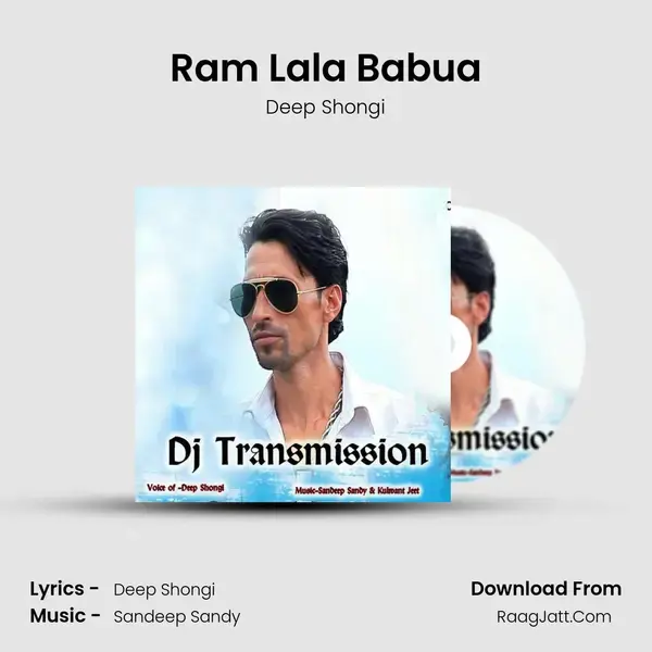 Ram Lala Babua mp3 song