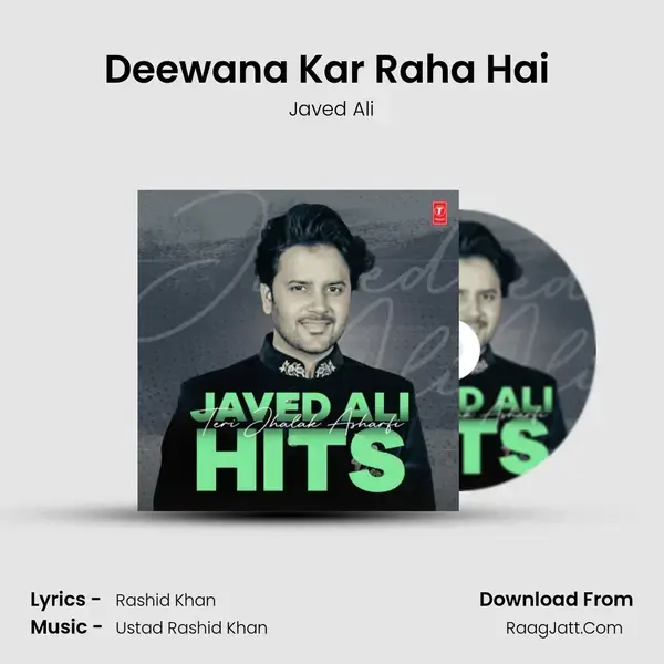 Deewana Kar Raha Hai (From Raaz 3) mp3 song