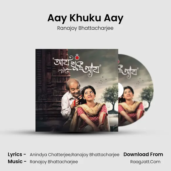 Aay Khuku Aay mp3 song