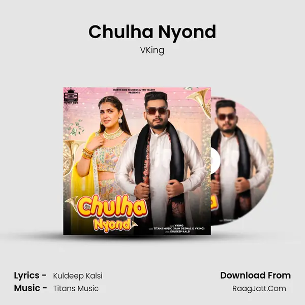 Chulha Nyond - VKing