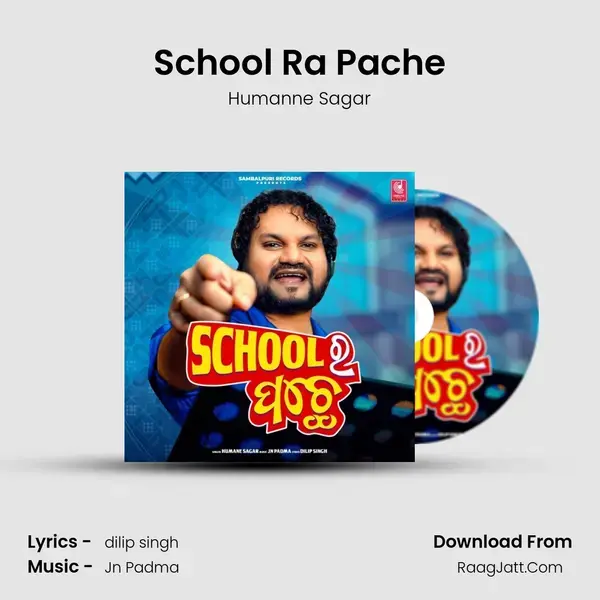 School Ra Pache mp3 song