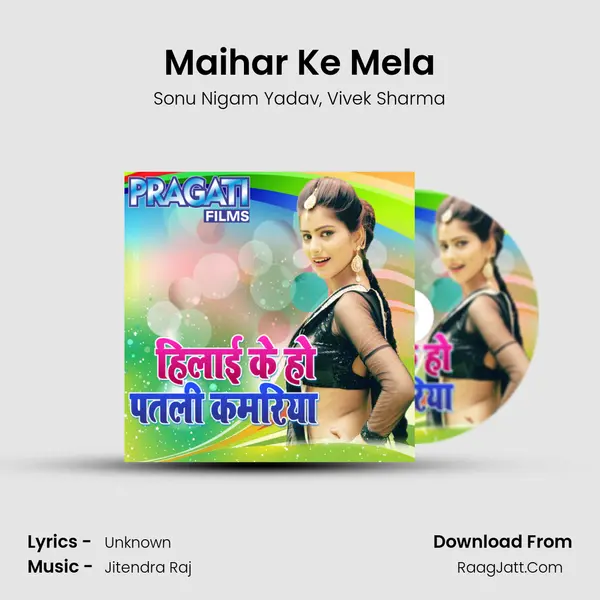 Maihar Ke Mela mp3 song