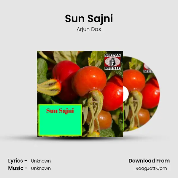 Sun Sajni Song mp3 | Arjun Das