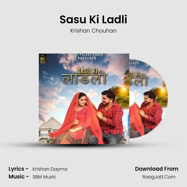 Sasu Ki Ladli Song mp3 | Krishan Chouhan