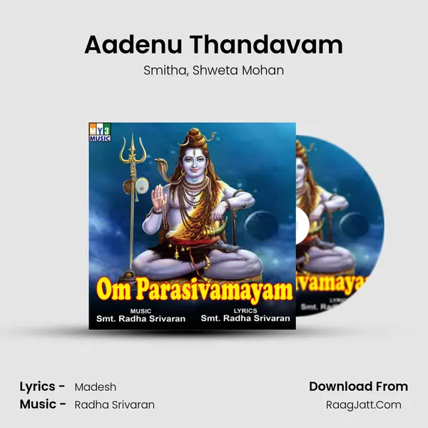 Aadenu Thandavam Song mp3 | Smitha