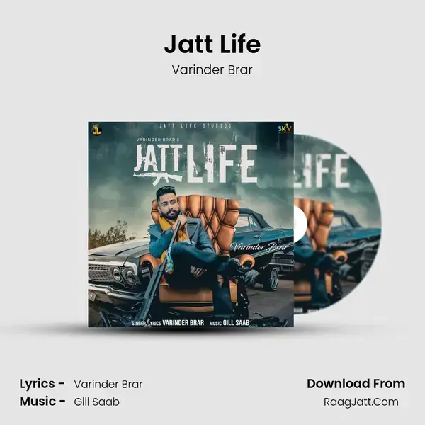 Jatt Life Song mp3 | Varinder Brar