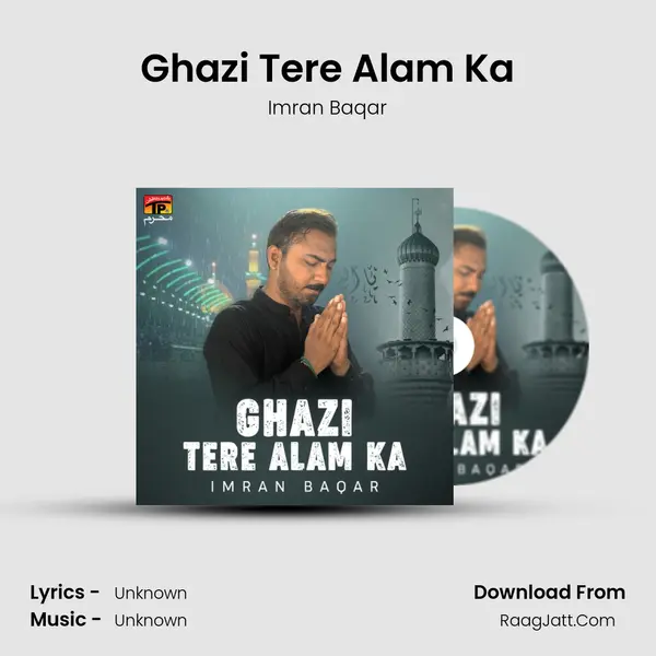 Ghazi Tere Alam Ka mp3 song