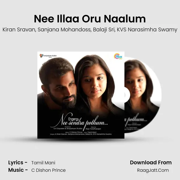 Nee Illaa Oru Naalum Song mp3 | Kiran Sravan