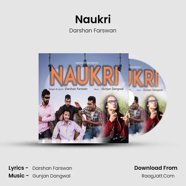 Naukri Song mp3 | Darshan Farswan