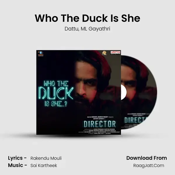 Who The Duck Is She mp3 song