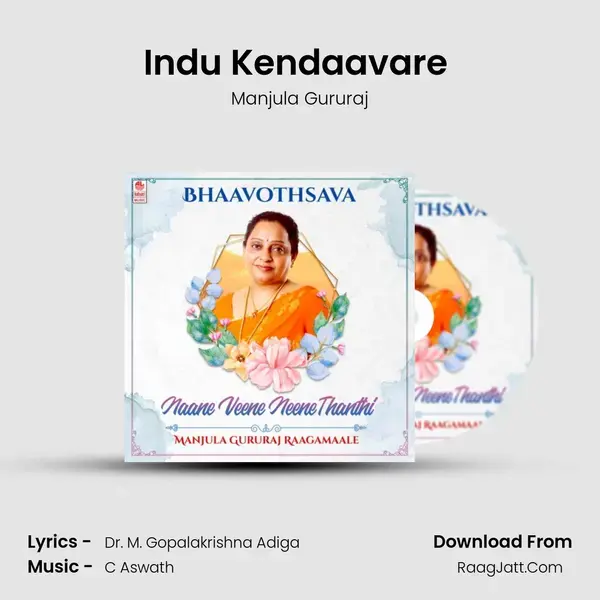 Indu Kendaavare (From 