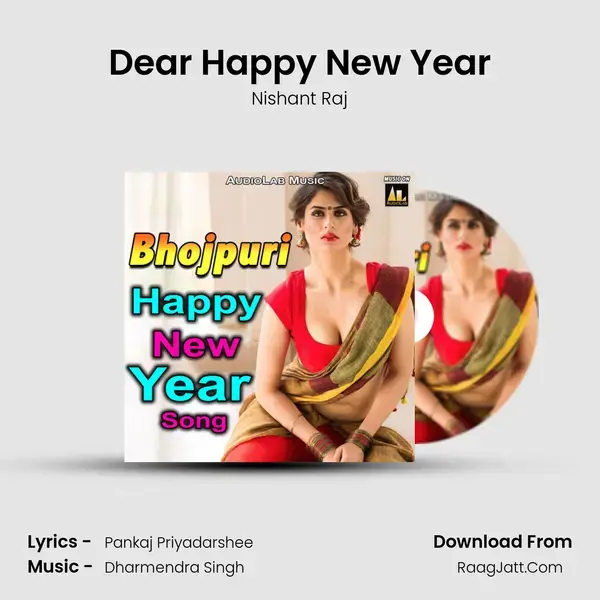 Dear Happy New Year Song mp3 | Nishant Raj