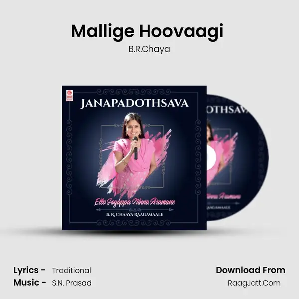 Mallige Hoovaagi (From 