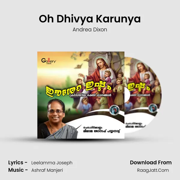 Oh Dhivya Karunya Song mp3 | Andrea Dixon