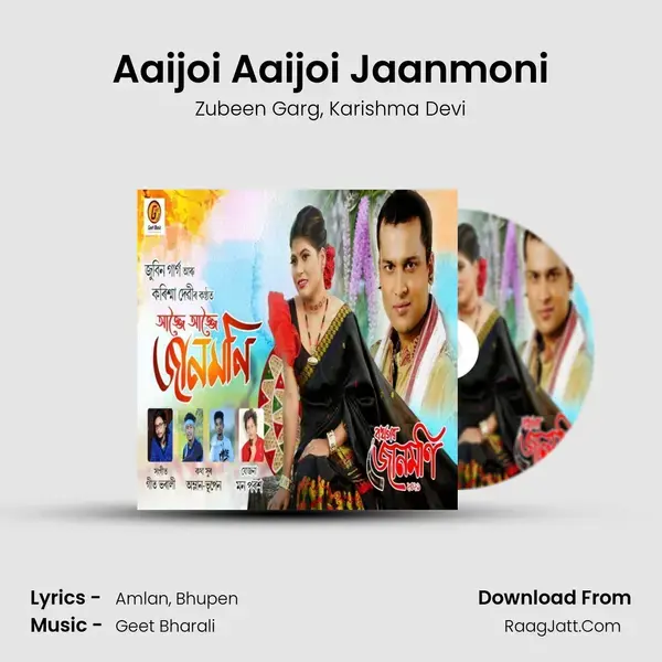 Aaijoi Aaijoi Jaanmoni mp3 song