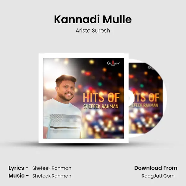 Kannadi Mulle mp3 song