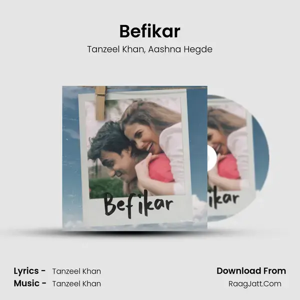 Befikar Song mp3 | Tanzeel Khan