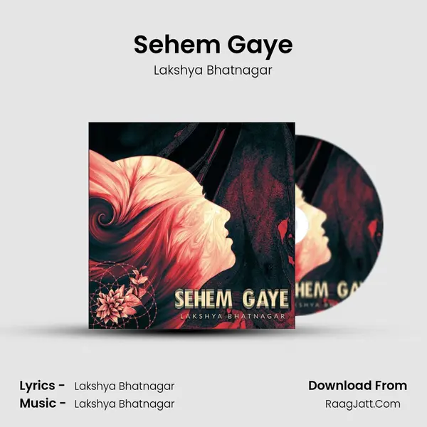 Sehem Gaye Song mp3 | Lakshya Bhatnagar