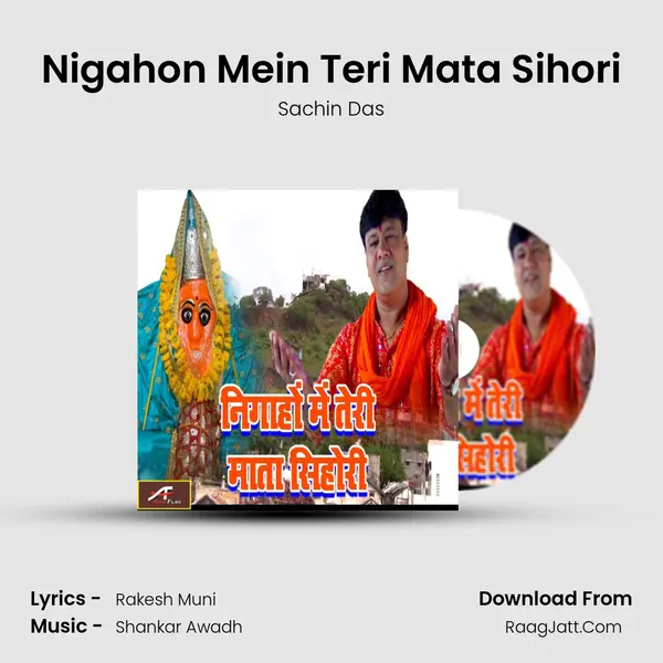 Nigahon Mein Teri Mata Sihori Song mp3 | Sachin Das