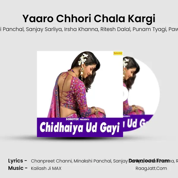 Yaaro Chhori Chala Kargi mp3 song