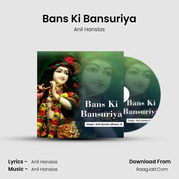 Bans Ki Bansuriya mp3 song