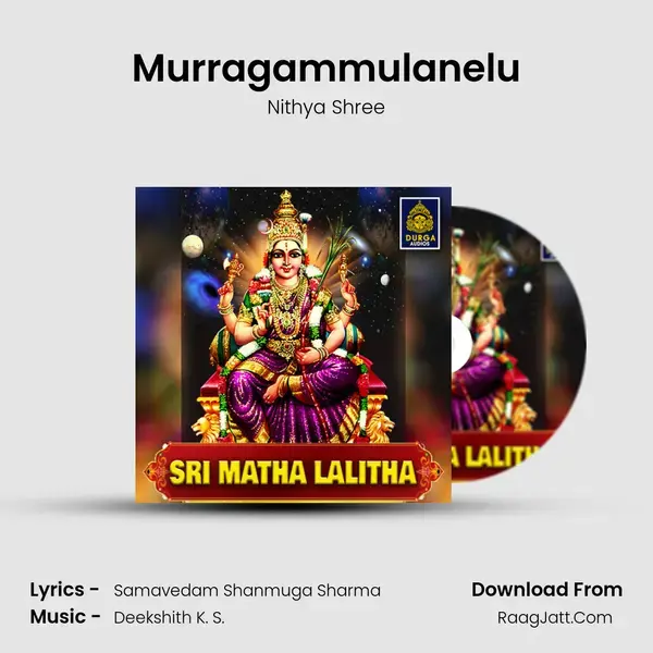 Murragammulanelu mp3 song