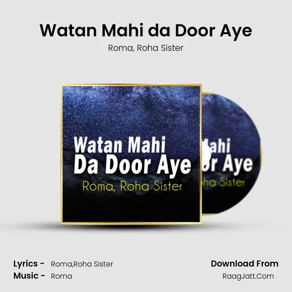 Watan Mahi da Door Aye mp3 song