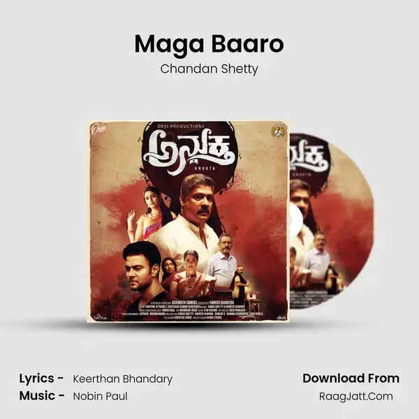 Maga Baaro Song mp3 | Chandan Shetty