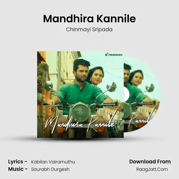 Mandhira Kannile Song mp3 | Chinmayi Sripada