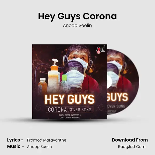 Hey Guys Corona mp3 song