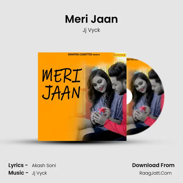 Meri Jaan Song mp3 | Jj Vyck