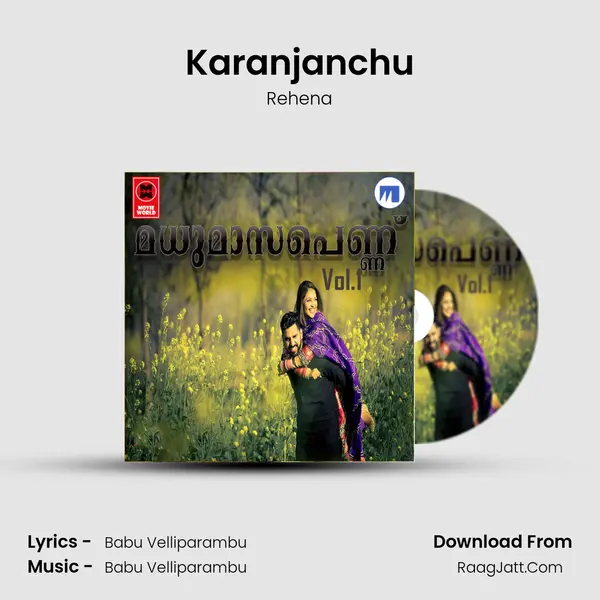 Karanjanchu(F) Song mp3 | Rehena