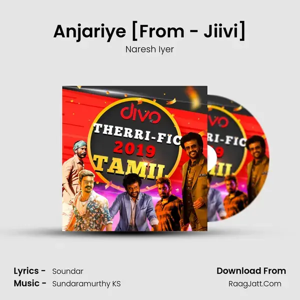 Anjariye [From - Jiivi] Song mp3 | Naresh Iyer