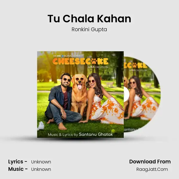 Tu Chala Kahan mp3 song