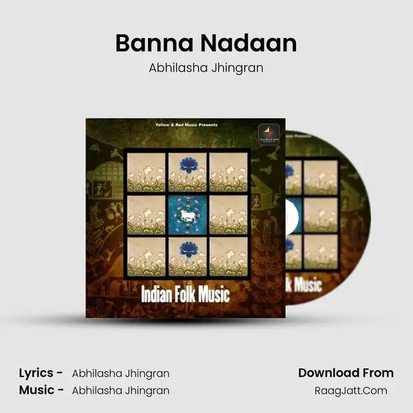 Banna Nadaan mp3 song