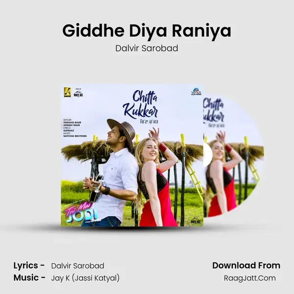 Giddhe Diya Raniya Song mp3 | Dalvir Sarobad