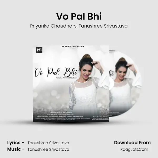 Vo Pal Bhi Song mp3 | Priyanka Chaudhary