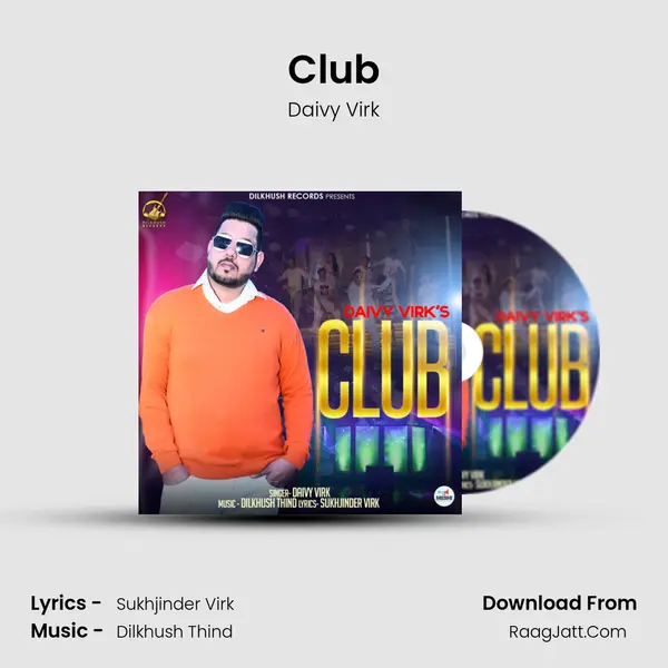 Club Song mp3 | Daivy Virk